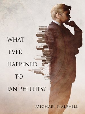 cover image of What Ever Happened to Jan Phillips?